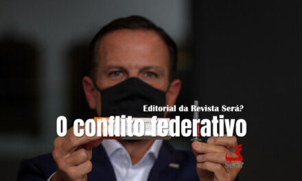 O conflito federativo