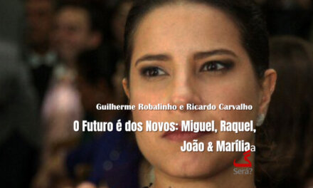 O Futuro é dos Novos: Miguel, Raquel, João & Marília