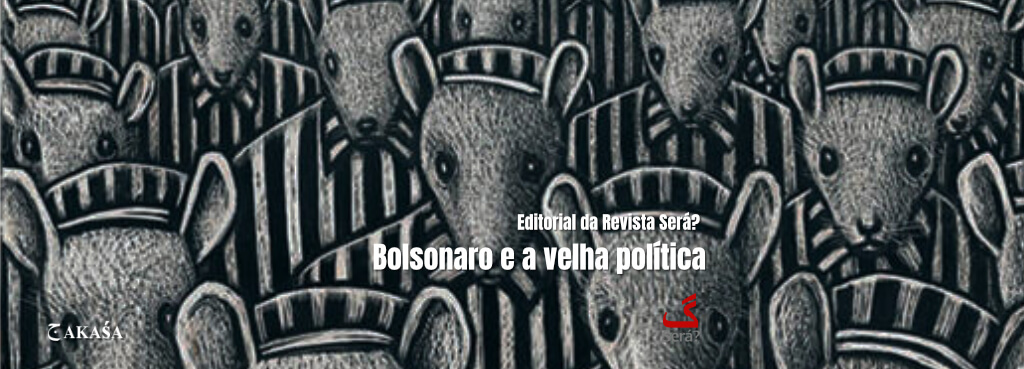 Bolsonaro e a velha política