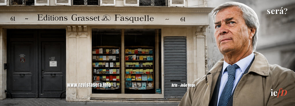 Extrema direita francesa quer controlar Edições Grasset